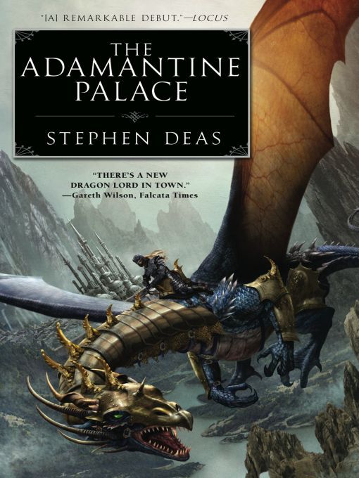 Title details for The Adamantine Palace by Stephen Deas - Available